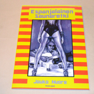 Jouko Nuora Espanjalainen saunaretki